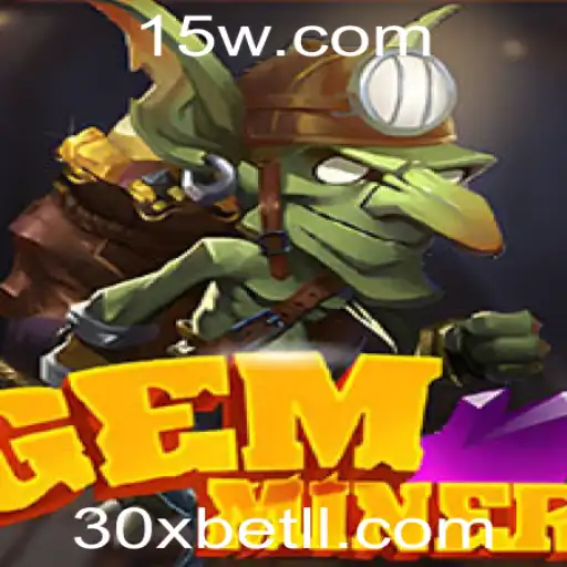 Descubra o Mundo Fascinante de GemMiner e o Universos de Bônus da 30xbet