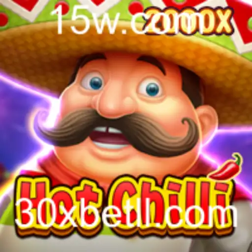 Descubra o Mundo Empolgante de HotChilli com 30xbet