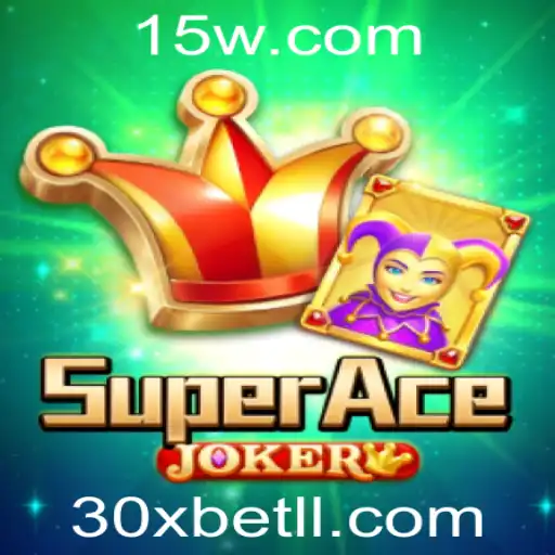 Descubra SuperAceJoker: O Novo Jogo Sensação do Momento